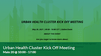 LAUNCH EVENT | European Cluster for Urban Health |  May 20th & 21st